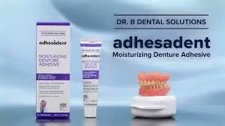 Dr. B Dental Solutions | Adhesadent Moisturizing Denture Adhesive