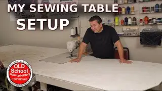 My sewing table setup for upholstery