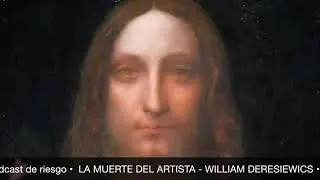 PCDR#13 P1 EL VALOR INTRINSECO DE LA OBRA DE ARTE - LA MUERTE DEL ARTISTA de William Deresiewics