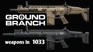 Ground Branch New and Updated Weapons showcase | 1033 CTE