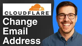 How to change email address on Cloudflare [2025 Easy Guide]