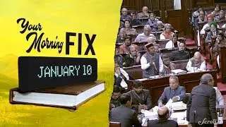 Your Morning Fix: Upper caste quota bill is cleared by Parliament. Here are five key takeaways.