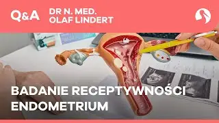 Badanie receptywności endometrium