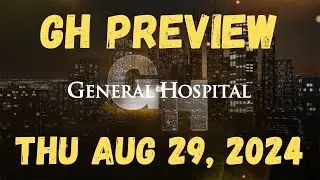 General Hospital Preview 8-29-24 #gh #generalhospital August 29, 2024