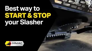 Best Way To Start and Stop Your Slasher - Himac Attachments