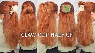 5 EASY CLAW CLIP HALF UP HAIRSTYLES