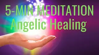 GUIDED MEDITATION 5 Minutes | ANGEL HEALING 😇