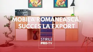 Producția de mobilă din Rom&acirc;nia trimite 90% din marfă la export