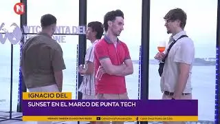 Punta Tech cerr&oacute; la jornada con un sunset en el WTC Punta del Este