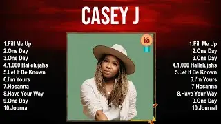 Casey J Worship Music ~ Casey J Full Album