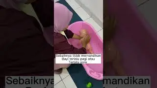Tips memandikan bayi yang baru lahir