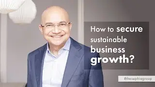 How to secure sustainable business growth?