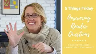 Answering Cozy Mystery Reader Questions - 5 Things Friday