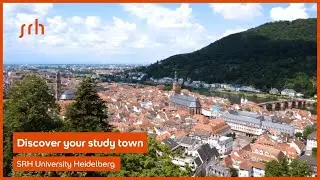 Discover your study town - Welcome to Heidelberg | SRH University Campus Heidelberg