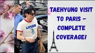 Kim Taehyung Trip to Paris for Celine Show Full coverage 2025