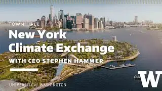 New York Climate Exchange with CEO Steve Hammer: UW Town Hall & Reception