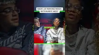 SWAE LEE REVEALS MAKING MUSIC WITH YE  #n3on #swaelee #kanyewest