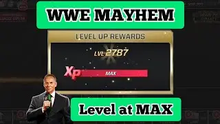 WWE MAYHEM level at max in Android | 2020