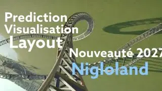 Prediction + Visualisation Layout Big Dipper (Nigloland 2027/Planet Coaster)