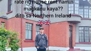 Mura lang ba Rent dito sa Northern Ireland,🇬🇧 🇬🇧/ Foyle Omagh Sakalam😁😁