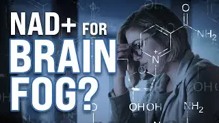 Cure for Brain Fog? The Promising Benefits of NAD+ and IV Therapy