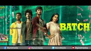 Batch Movie Motion Poster | Sathvik Varma | Neha Pathan | Shiva | Myindfilm
