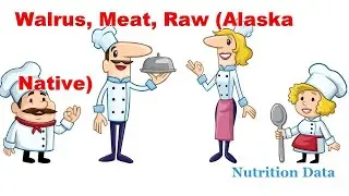 Walrus, meat, raw (Alaska Native) - Nutrition Data