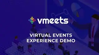 Vmeets | Virtual Events Experience Demo