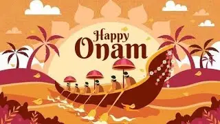 Happy Onam 2025 WhatsApp Status| HAPPY ONAM | ഓണാശംസകൾ |ONAM WISHES | 2025 | ONAM STATUS 