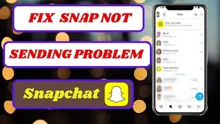 ✅ How to Fix Snapchat Not Sending Snaps on iPhone (2025) | Quick & Easy Solutions!