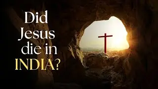 Did Jesus Die in India? | Roza Bal Tomb Theory vs.  Bible Explained