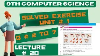 Solved Exercise | Q 2  to 7| 9th computer chapter 1 exercise solution | 