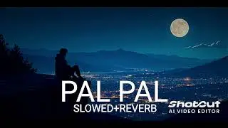 Pal Pal Slowed+reverb @AFUSIC @Alisoomro