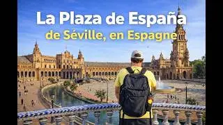 Séville et sa fameuse Plaza de España, en Espagne