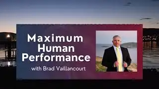 Set Up Your Sleep Haven For Optimal Energy: Maximum Human Performance With Brad Vaillancourt Ep 8