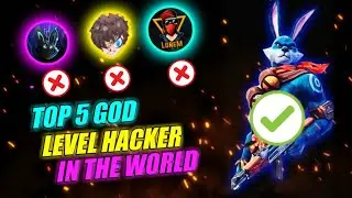 TOP 5 GOD LEVEL HACKER 😮 OF FREE FIRE || FREE FIRE HACKER