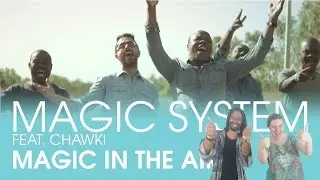 [CHANSIGNE #10] MAGIC IN THE AIR - MAGIC SYSTEM | LANGUE DES SIGNES