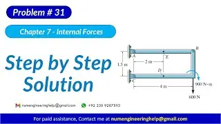 7&ndash;31. Determine the internal normal force, shear force, and moment #statics