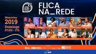 Flica na Rede &ndash; Mem&oacute;rias da Flica 2019
