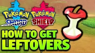 How to Get Leftovers Location &ndash; Pokemon Sword and Shield Leftovers Location