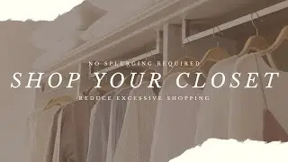 USE THESE TIPS! Fall in Love with Your Clothes Again