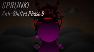 Sprunki Anti shifted: phase 5 - Jaideep's take [Showcase]