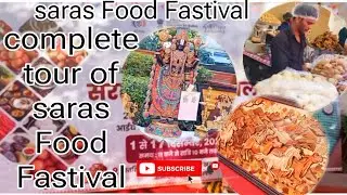 Saras Food Fastival delhi 2024 | Saras Food Fastival Connaught place | delhi biggest food fastival