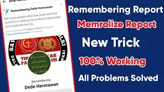Facebook Remembering Report || Facebook Memorialize Report 2022 || Facebook Account Death Report