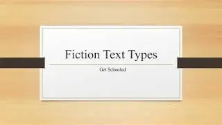 GCSE English Language - Fiction Text Types
