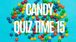 Guess That Candy! 🍬 10 Tricky Treats to Test Your Knowledge!