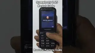 How to Symphony L45 Reset Code 2023 | Symphony Restore Factory Code