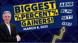 TOP CHARTS OF THE DAY FOR 3/8/23 - AEHR, BLPH, SKYT, VERX