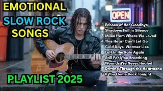 EMOTIONAL SLOW ROCK | AMERICAN ROCK SONG | PLAYLIST 2025