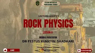 ROCK PHYSICS - LECTURE SERIES 1 | LESSON 6